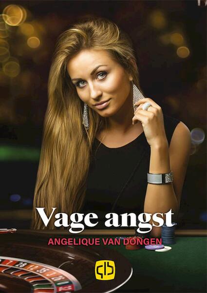 Vage angst - Angelique van Dongen (ISBN 9789036435185)