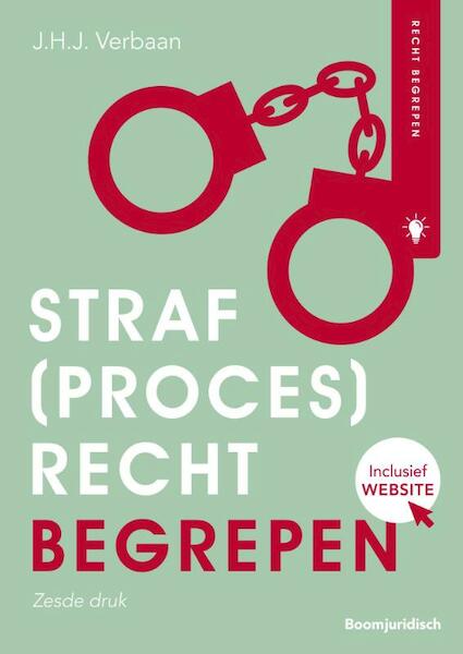 Straf(proces)recht begrepen - Joost Verbaan (ISBN 9789462906440)