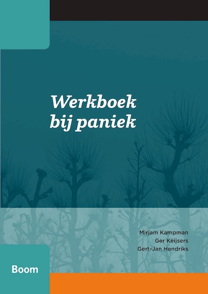 Werkboek bij paniek - Mirjam Kampman, Ger Keijsers, Gert-Jan Hendriks (ISBN 9789461050649)
