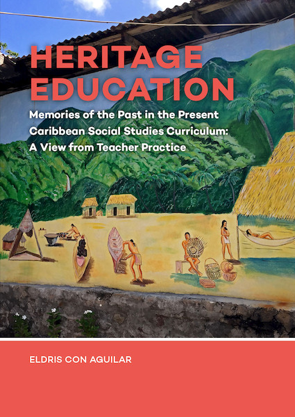 Heritage Education - Eldris Con Aguilar (ISBN 9789088908439)