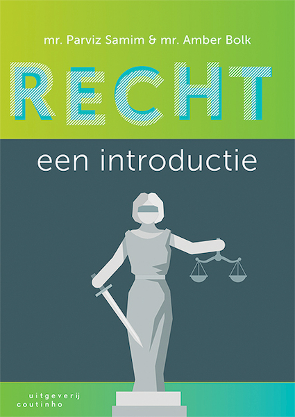 Recht: een introductie - Parviz Samim, Amber Bolk (ISBN 9789046907115)