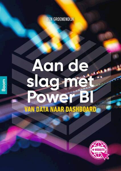 Aan de slag met Power BI - Ben Groenendijk (ISBN 9789024428540)