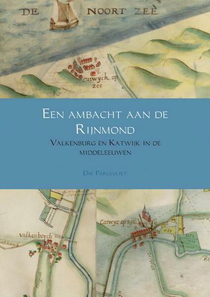 Een ambacht aan de Rijnmond - Dik Parlevliet (ISBN 9789463981309)