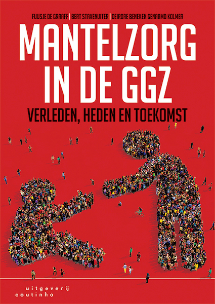 Mantelzorg in de ggz - Deirdre Beneken Genaamd Kolmer, Fuusje de Graaff, Bert Stavenuiter (ISBN 9789046906897)