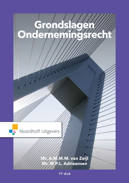 Grondslagen Ondernemingsrecht (e-book) - A.M.M.M. van Zeijl, M.P.L. Adriaansen (ISBN 9789001593339)