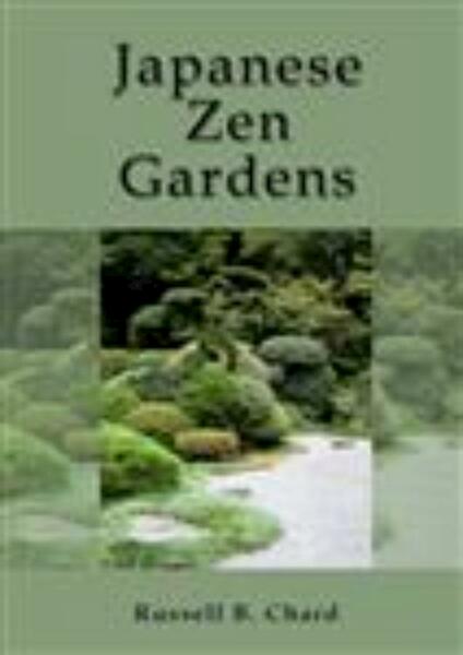 Japanese Zen Gardens - Russ Chard (ISBN 9781909908024)