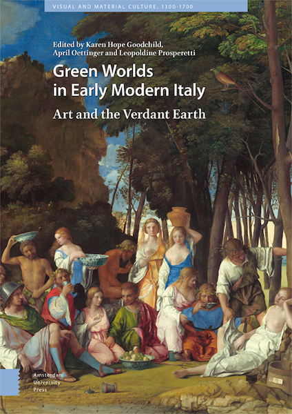 Green Worlds in Early Modern Italy - (ISBN 9789048535866)