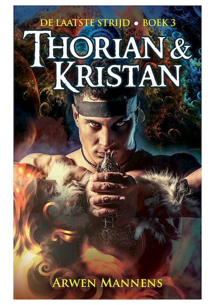Thorian & Kristan - Arwen Mannens (ISBN 9789463082440)