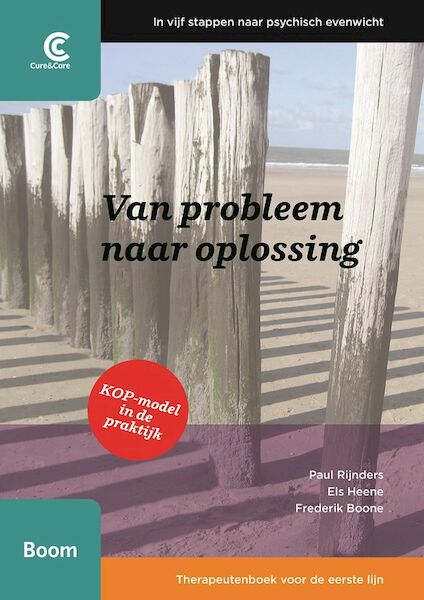 Van probleem naar oplossing Therapeutenboek - Paul Rijnders, Els Heene, Frederik Boone (ISBN 9789024434329)