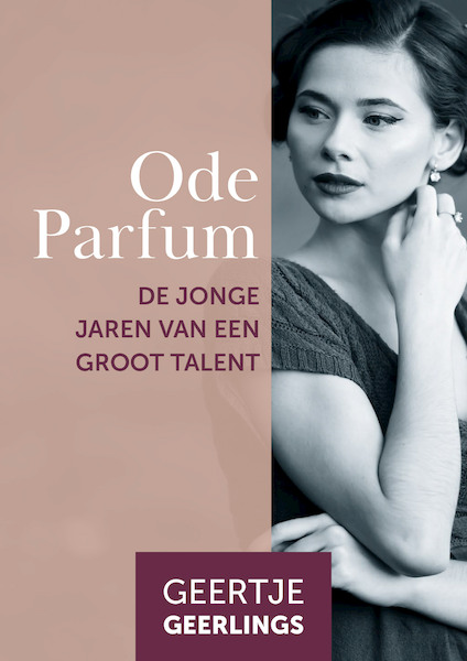 Ode Parfum - Geertje Geerlings (ISBN 9789083055817)