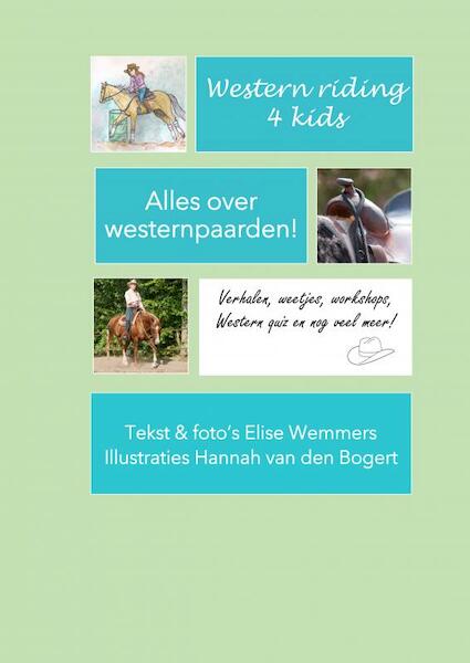 Western riding 4 kids - Elise Wemmers (ISBN 9789403601458)