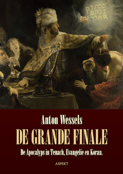 De Grande Finale - Anton Wessels (ISBN 9789463388924)