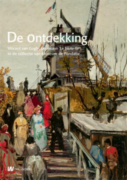 De ontdekking - Louis van Tilborgh, Ella Hendriks (ISBN 9789040076961)