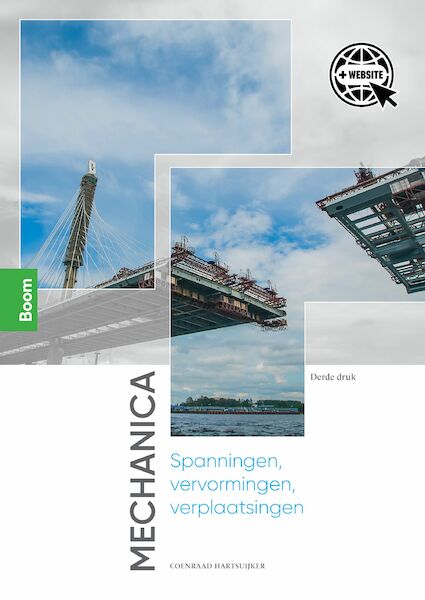 Mechanica: spanningen, vervormingen, verplaatsingen - Coenraad Hartsuijker (ISBN 9789024429301)
