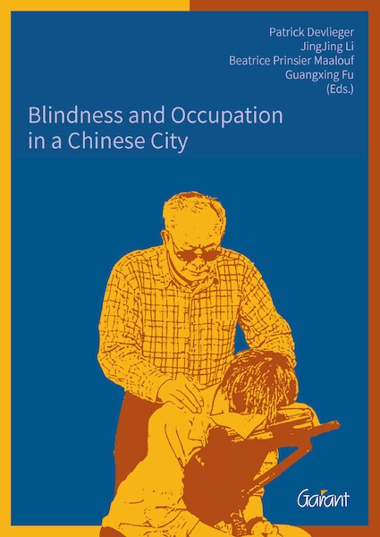 Blindness and occupation in a Chinese city - (ISBN 9789044137422)