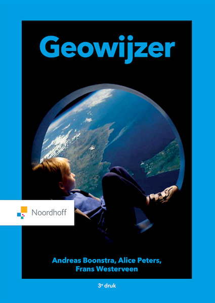 GeoWijzer (e-book) - Alice Peters, Frans Westerveen, Andreas Boonstra (ISBN 9789001896515)