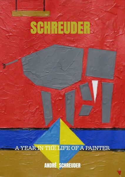 SCHREUDER - André Schreuder (ISBN 9789464054873)