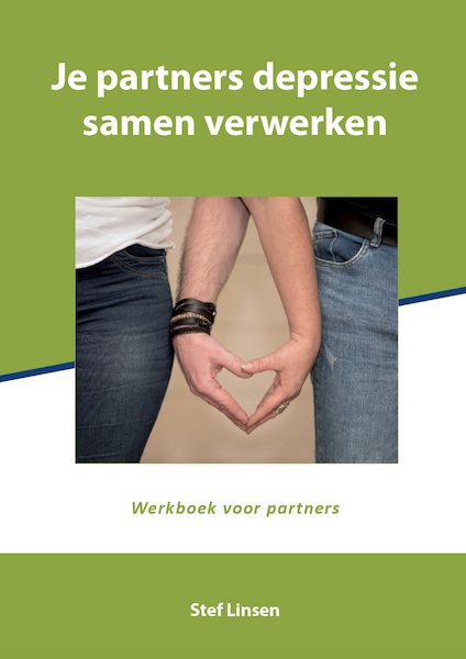 Je partners depressie samen verwerken - Stef Linsen (ISBN 9789493187610)