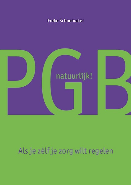 PGB natuurlijk! - Freke Schoemaker (ISBN 9789464062809)