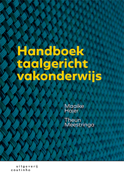 Handboek taalgericht vakonderwijs - Maaike Hajer, Theun Meestringa (ISBN 9789046907573)