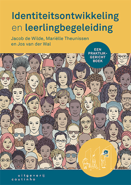 Identiteitsontwikkeling en leerlingbegeleiding - Jacob de Wilde, Mariëlle Theunissen, Jos van der Wal (ISBN 9789046907580)
