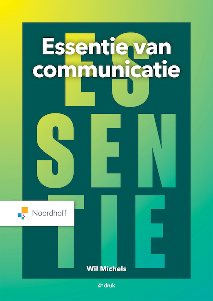 Essentie van communicatie (e-book) - Wil Michels (ISBN 9789001749897)