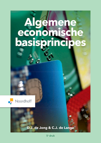 Algemene economische basisprincipes (e-book) - J. de Jonge, C.J. Lange (ISBN 9789001738389)