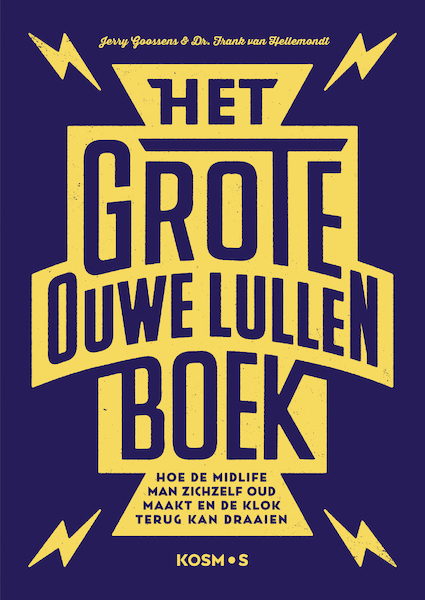 Het grote ouwe Lullenboek - Jerry Goossens, Frank van Hellemondt (ISBN 9789021579283)