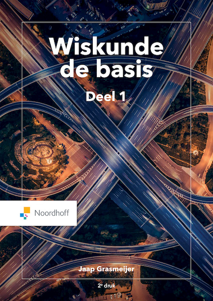 Wiskunde, de basis deel 1(e-book) - Jaap Grasmeijer (ISBN 9789001752132)