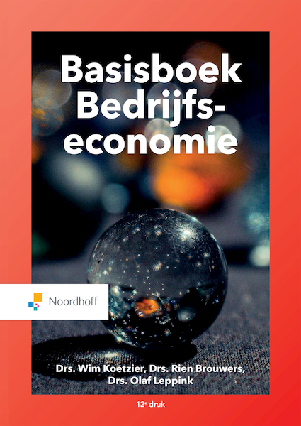 Basisboek bedrijfseconomie (e-book) - M.P Brouwers, W. Koetzier, O. Leppink (ISBN 9789001738235)
