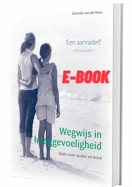 Wegwijs in hooggevoeligheid - Gerarda van der Veen (ISBN 9789079603589)