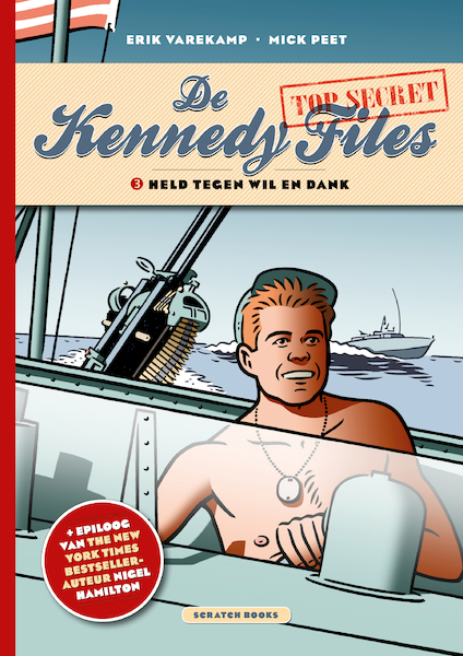 De Kennedy Files Deel 3 - Mick Peet, Erik Varekamp (ISBN 9789493166486)