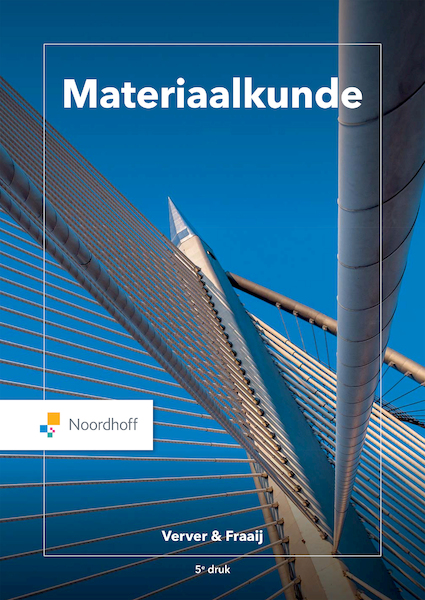 Materiaalkunde (e-book) - M.W. Verver, A.L.A. Fraaij (ISBN 9789001749811)