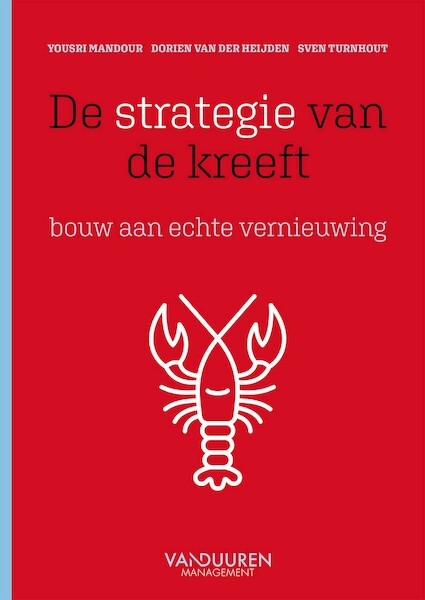 De strategie van de kreeft - Yousri Mandour, Dorien van der Heijden, Sven Turnhout (ISBN 9789089655127)