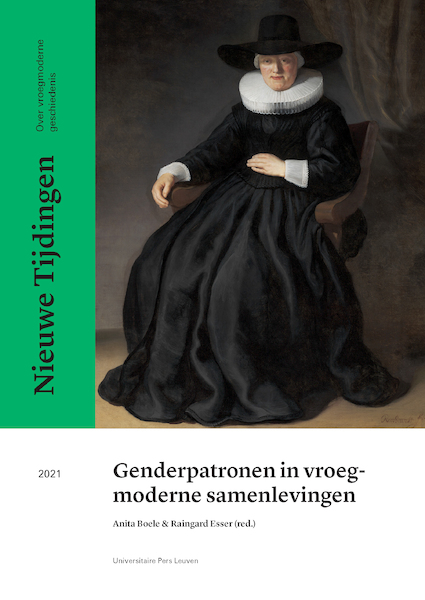 Genderpatronen in vroegmoderne samenlevingen. - (ISBN 9789461664181)