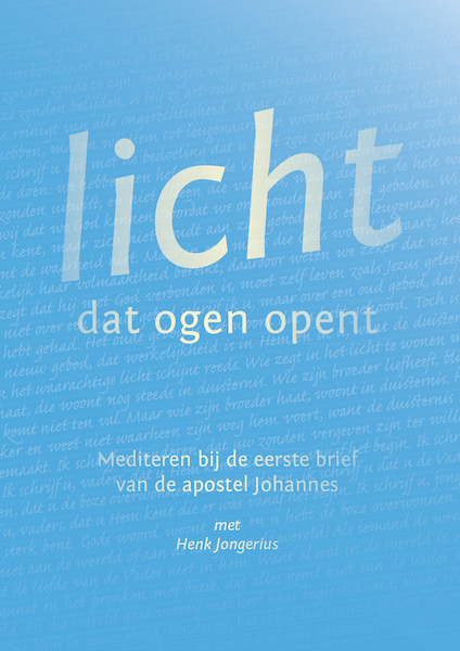 Licht dat ogen opent - Henk Jongerius (ISBN 9789493175822)