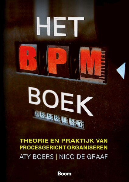 Het BPM-boek - Aty Boers, Nico de Graaf (ISBN 9789024447930)