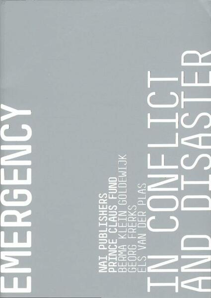 Cultural Emergency in Conflict and Disaster - (ISBN 9789056628178)