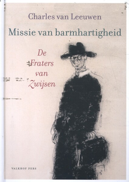 Missie van barmhartigheid - Charles van Leeuwen (ISBN 9789056255237)