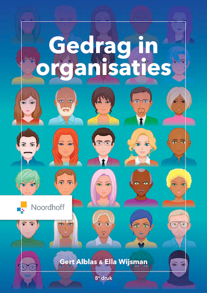 Gedrag in organisaties (e-book) - Gert Alblas, Ella Wijsman (ISBN 9789001299576)