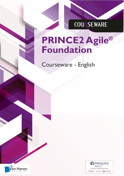 PRINCE2 Agile® Foundation Courseware – English - Douwe Brolsma, Mark Kouwenhoven (ISBN 9789401808071)