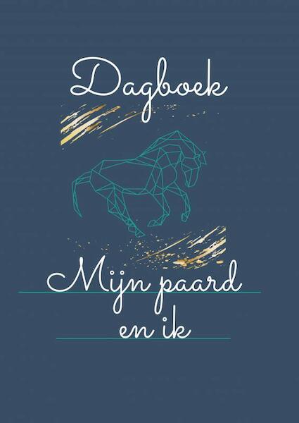 Dagboek mijn Paard en ik - Kris Degenaar (ISBN 9789464487275)