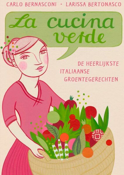 La cucina verde - Carlo Bernasconi, Larissa Bertonasco (ISBN 9789023013013)