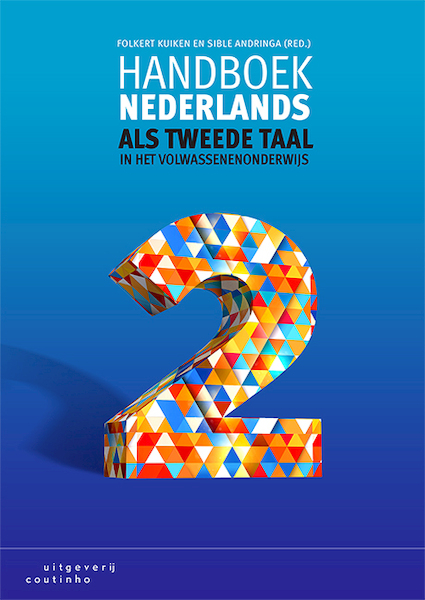 Handboek Nederlands als tweede taal in het volwassenenonderwijs - Folkert Kuiken, Sible Andringa (ISBN 9789046908358)