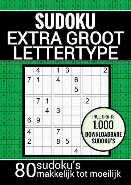 Puzzelboek voor Slechtzienden, Ouderen, Senioren, Opa en Oma: Sudoku Grootletter Type XL/XXL - Sudoku Puzzelboeken (ISBN 9789464488999)