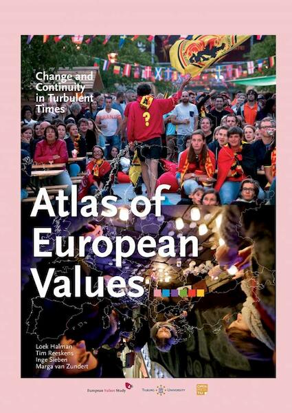 Atlas of European Values - Loek Halman, Tim Reeskens, Inge Sieben, Marga van Zundert (ISBN 9789403662152)