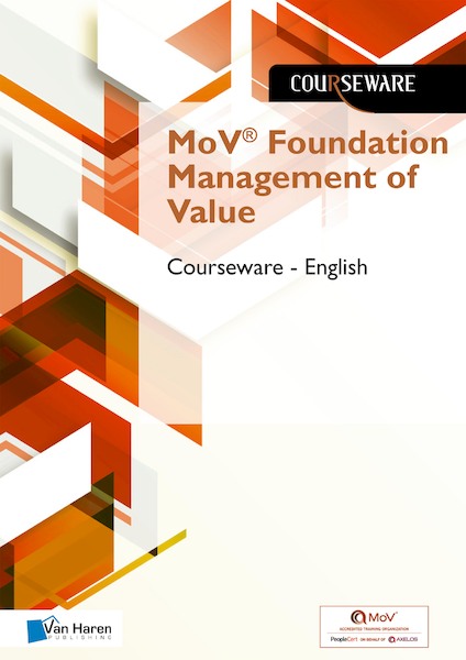 Mov® Foundation Management of Value Courseware – English - Douwe Brolsma, Mark Kouwenhoven (ISBN 9789401808132)