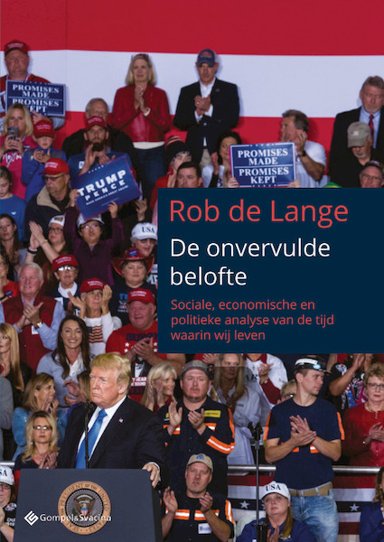 De onvervulde belofte - Rob De Lange (ISBN 9789463711210)