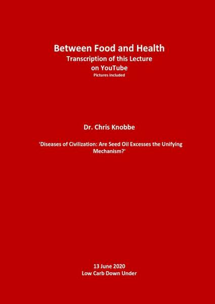 Between Food and Health - Dr. Chris Knobbe (ISBN 9789464655292)