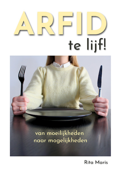 ARFID te lijf! - Rita Maris (ISBN 9789492593627)